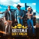 Sistema Sertanejo Single