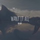 Want It All Single