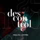 Descontrol feat Raymiro Single