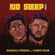 No Sleep Remix feat Chinko Ekun Single
