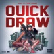 Quick Draw feat Bari Bandz Single