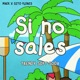 Si No Sales Single