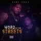 Word On the Streets Single