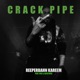 Crackpipe feat BOZ AchtVier Single