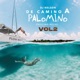 De Camino a Palomino Vol 2