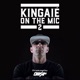 Kingaié on the mic 2 feat Owsir Single
