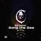 Song the Sea Original Single