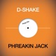 Phreakin Jack Single