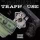 TrapHouse feat BTR JAY CEO Ziaire GhettoBaby E Shugg GAB 434 BIGG SIAHH Single
