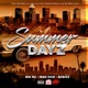 Summer Dayz feat Mad Dog Bo Bizz Single