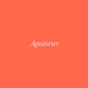 Amateur feat Monsey Single