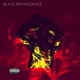 Black Renaissance feat GhettoGov Single