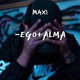 Ego Alma Single