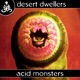 Acid Monsters Single