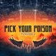 Pick Your Poison Vol 02
