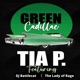 Green Cadillac feat DJ Battlecat the Lady of Rage Single