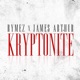 Kryptonite feat James Arthur Single