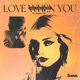 Love When You feat Robbie Jay Single