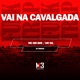 Vai na Cavalgada Single