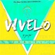 Vívelo Single