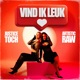 Vind Ik Leuk Single
