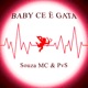 Baby Cê É Gata Single