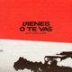 VIENES O TE VAS Single