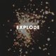 Explode Single