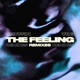 The Feeling Remixes