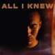 All I Knew Single