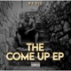 The Come Up EP