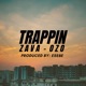Trappin feat Ozo P Single