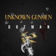 Unknown Gunmen Single