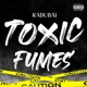 Toxic Fumes Single