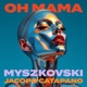 OH MAMA Single