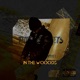 In the Woods feat 4 runna Single