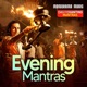 Evening Mantras