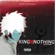 King of Nothing Single