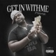 Get In With Me Freestyle Single