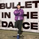 Bullet in the Dance feat Anaïs Single