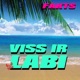 Viss Ir Labi Single