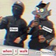 WHEN I WALK feat Chapz Single