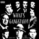 What s Gangstah Single