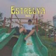 Estrelya Single