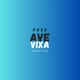 Ave Vixa Single