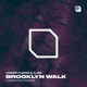Brooklyn Walk Single