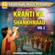 Kranti Ka Shankhnaad Vol 2