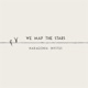 We Map the Stars feat Guy Swinnen Single