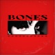 BONES Single