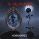 Tu Falso Amor Single